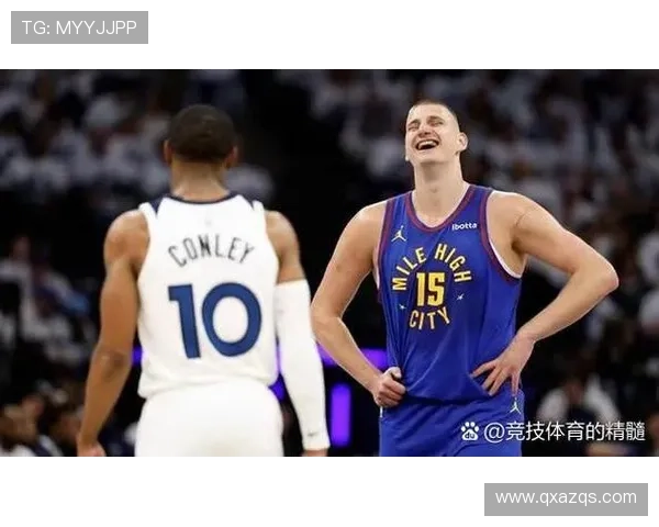 约基奇强调球队需提升防守强度关键时刻轮转要到位